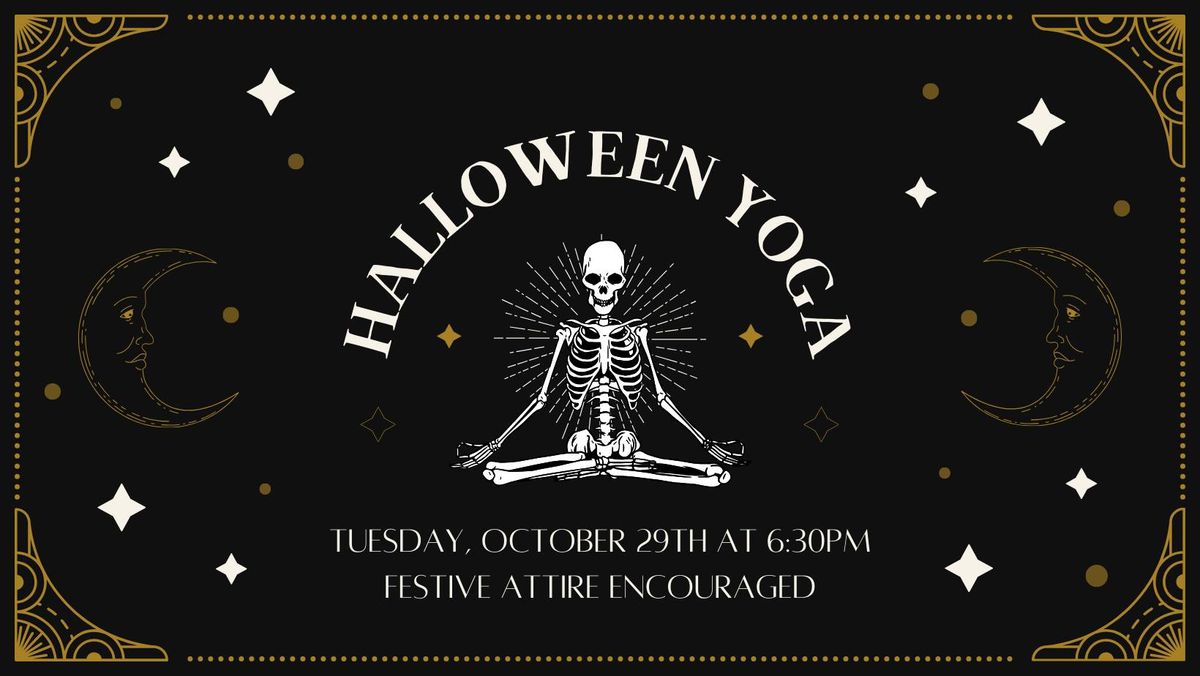 Halloween Yoga! Link in details below - Please Register ahead