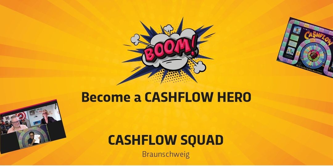 CASHFLOW SQUAD Braunschweig - Finanzielle Intelligenz durch CASHFLOW101\u00ae