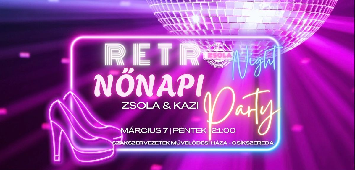 N\u0151napi RETRO Night