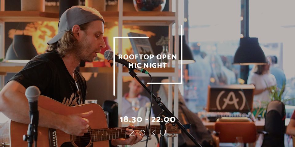 Rooftop Open Mic Night at Zoku