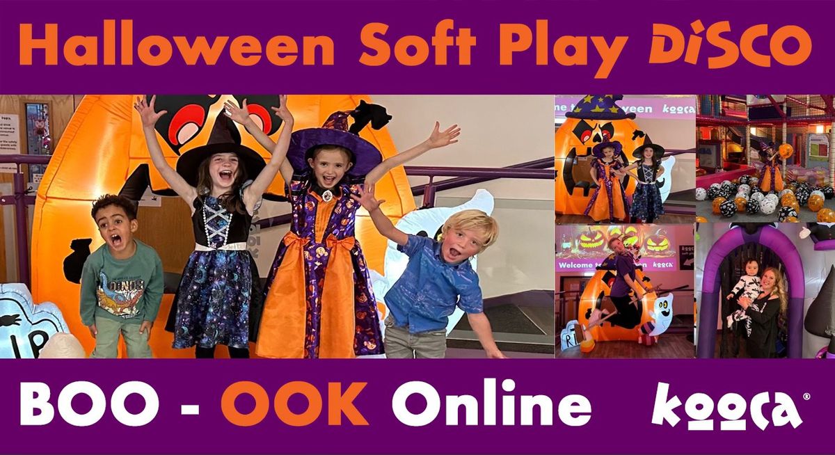 Halloween Soft Play DISCO at Kooca ? Only \u00a32.98