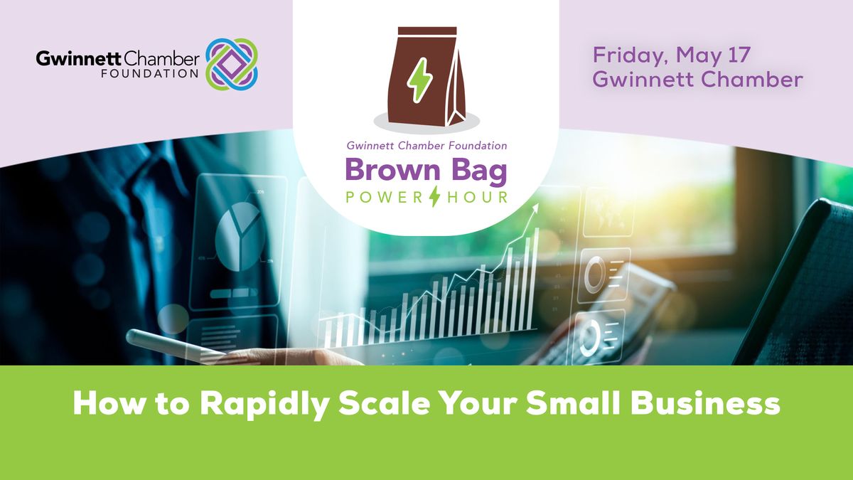 Brown Bag Power Hour, presented by the Gwinnett Chamber Foundation: Is the MBE Certification for ME?
