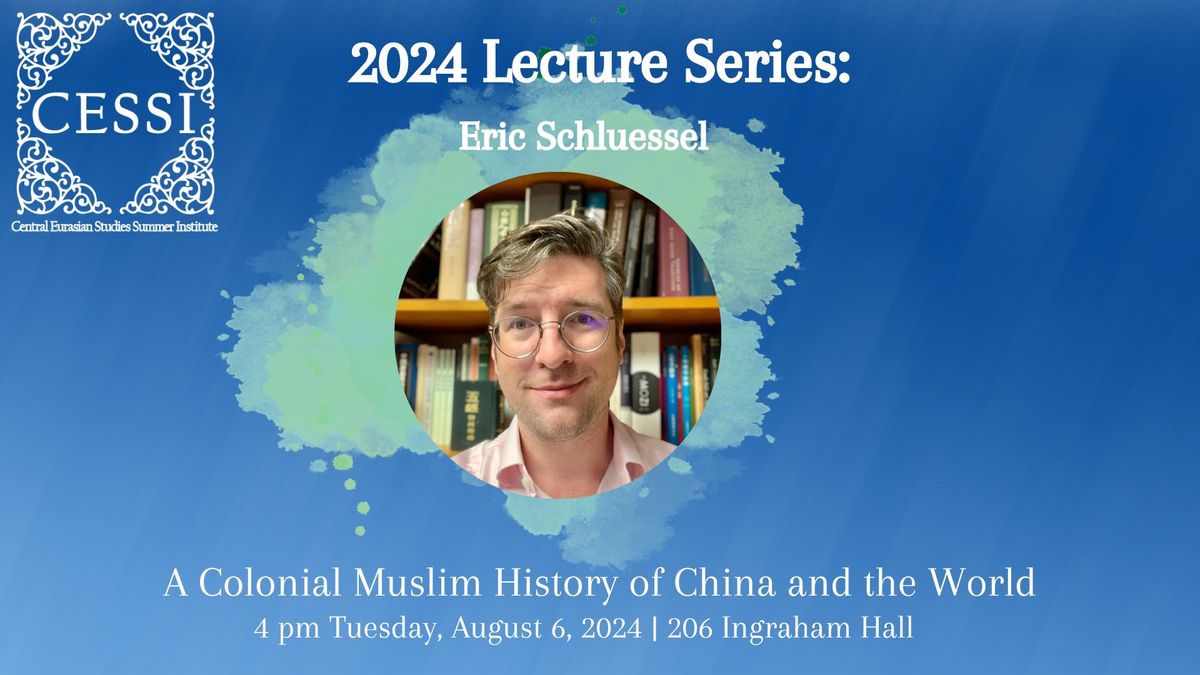 CESSI 2024 Lecture Series: Eric Schluessel