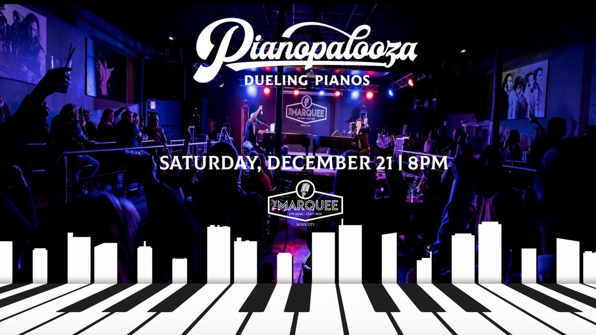 PIANOPALOOZA - Dueling Pianos at The Marquee