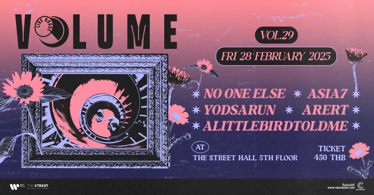 Vol.29 : Alittlebirdtoldme + Arert + YODSARUN + Asia7 + No One Else