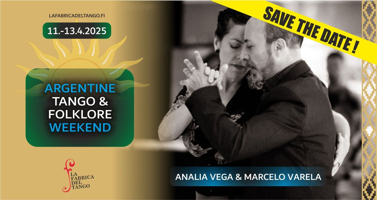 ARGENTINE TANGO & FOLKLORE WEEKEND - Anal\u00eda Vega y Marcelo Varela