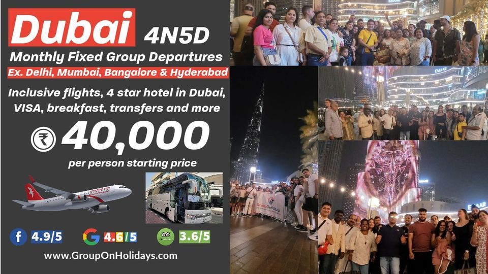 23-28 December 2023 5N6D Guaranteed Dubai Fixed Group Departure ex DEL, BOM, BLR, HYD, AMD & MAA