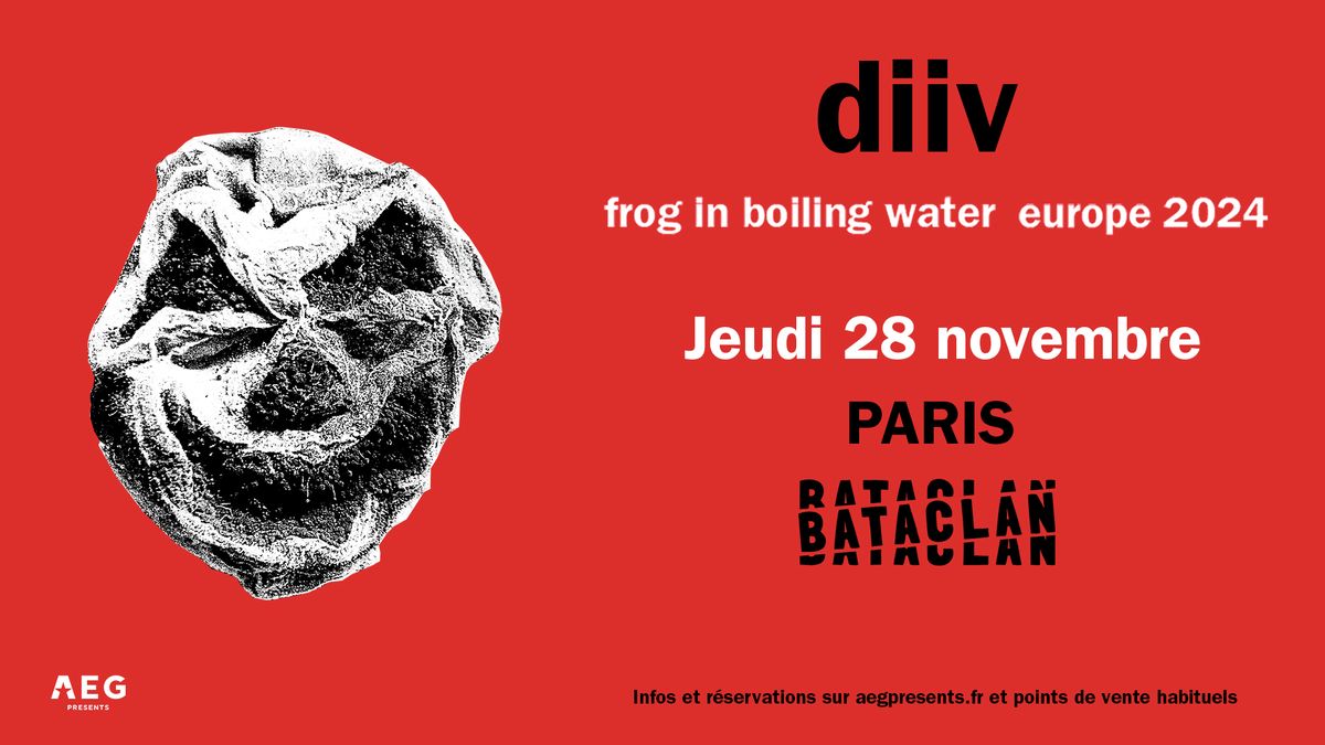 DIIV (+ Tim Kinsella & Jenny Pulse) \u2022 Bataclan, Paris \u2022 28 novembre 2024