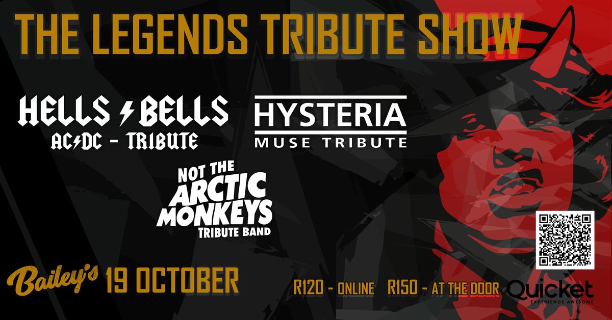 The Legends Tribute Show @ Bailey's 