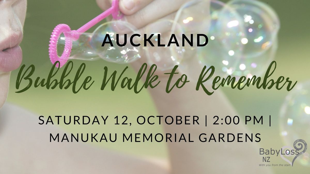 BLAM 2024 - Auckland Bubble Walk to Remember