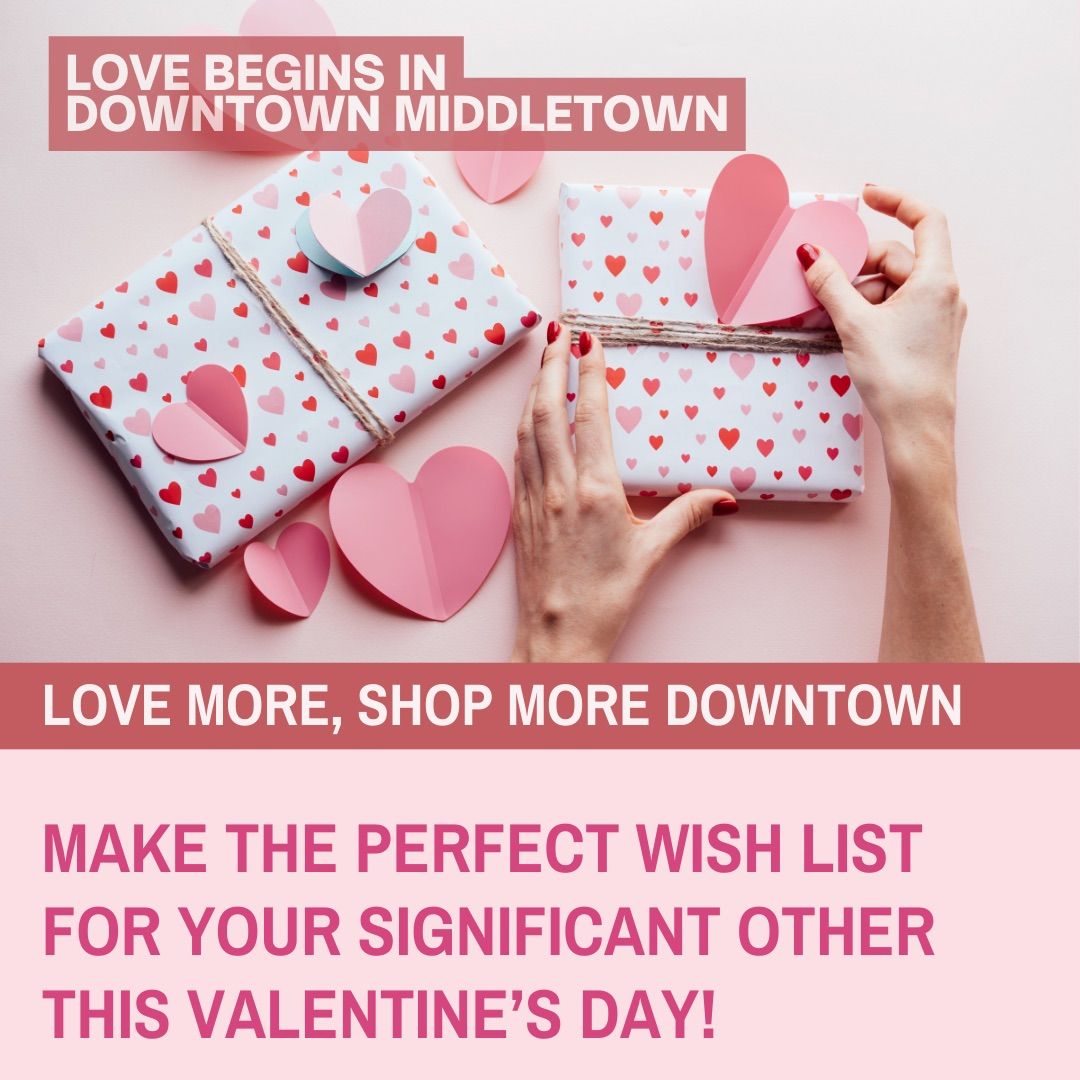 First Friday - Valentines Wishlist 