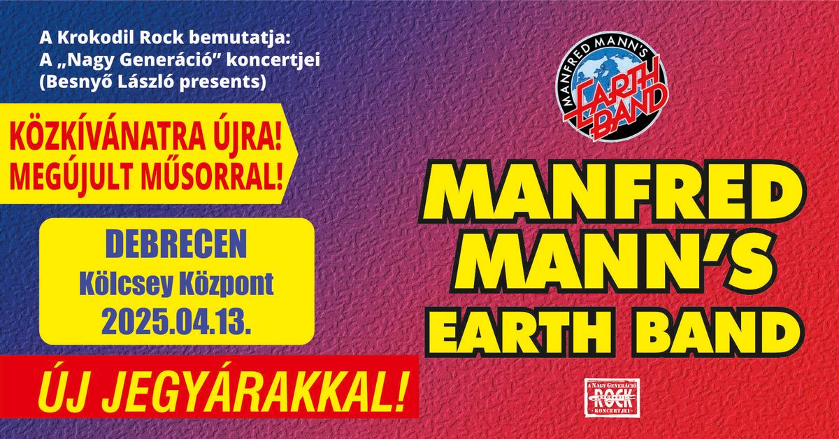 Manfred Mann's Earth Band- Debrecen, K\u00f6lcsey K\u00f6zpont 