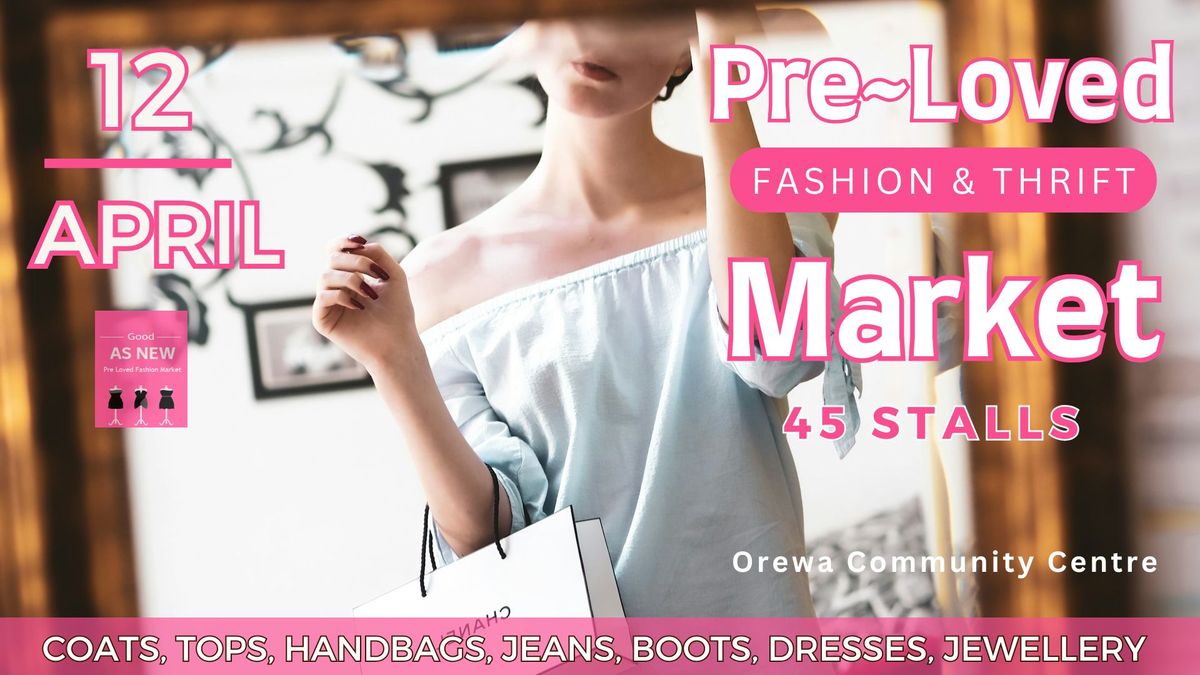 Pre-Loved Fashion & Thrift Market