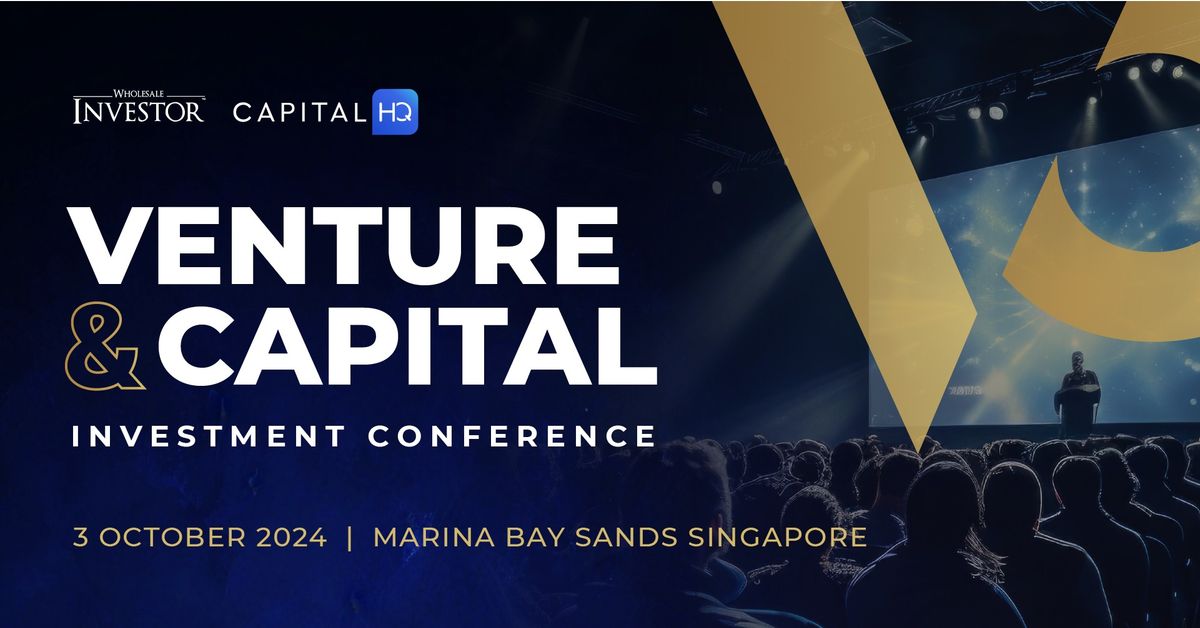 Venture & Capital 2024 Singapore