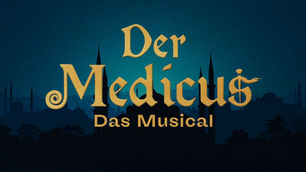 Der Medicus - Das Musical (Parktheater Plauen)