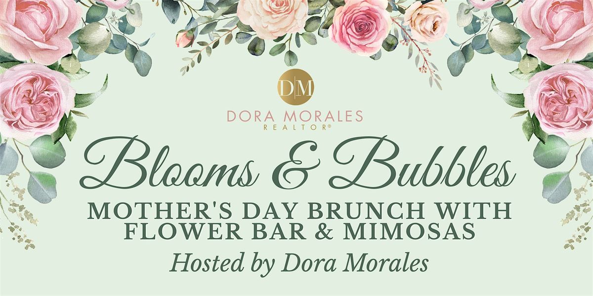 Blooms & Bubbles: Mother's Day Brunch with Flower Bar & Mimosas