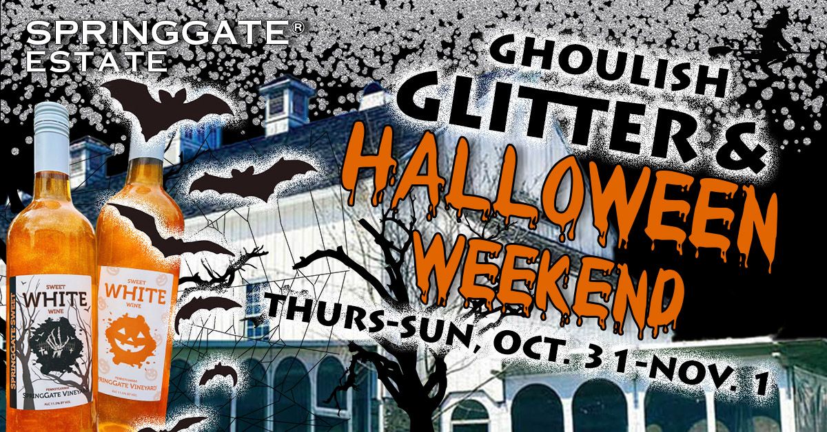 Ghoulish Glitter & Halloween Weekend