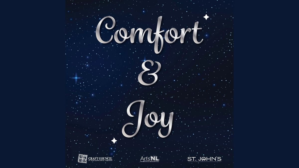 Submission Deadline: Comfort & Joy 