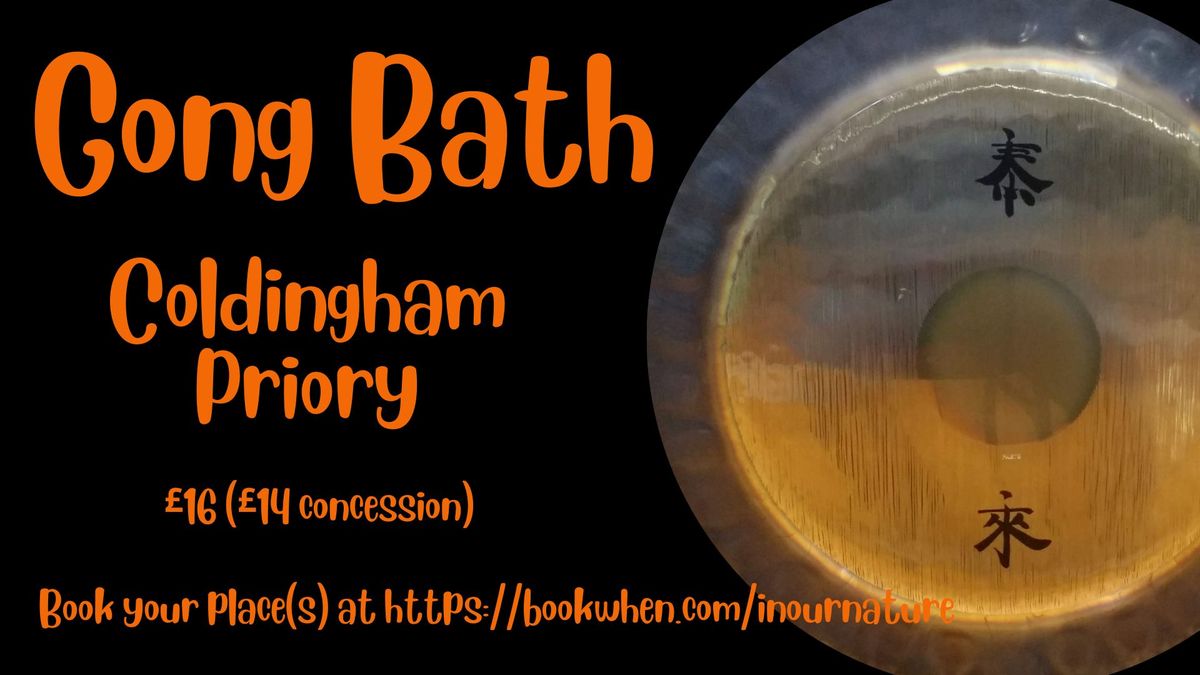 Gong Bath - Coldingham