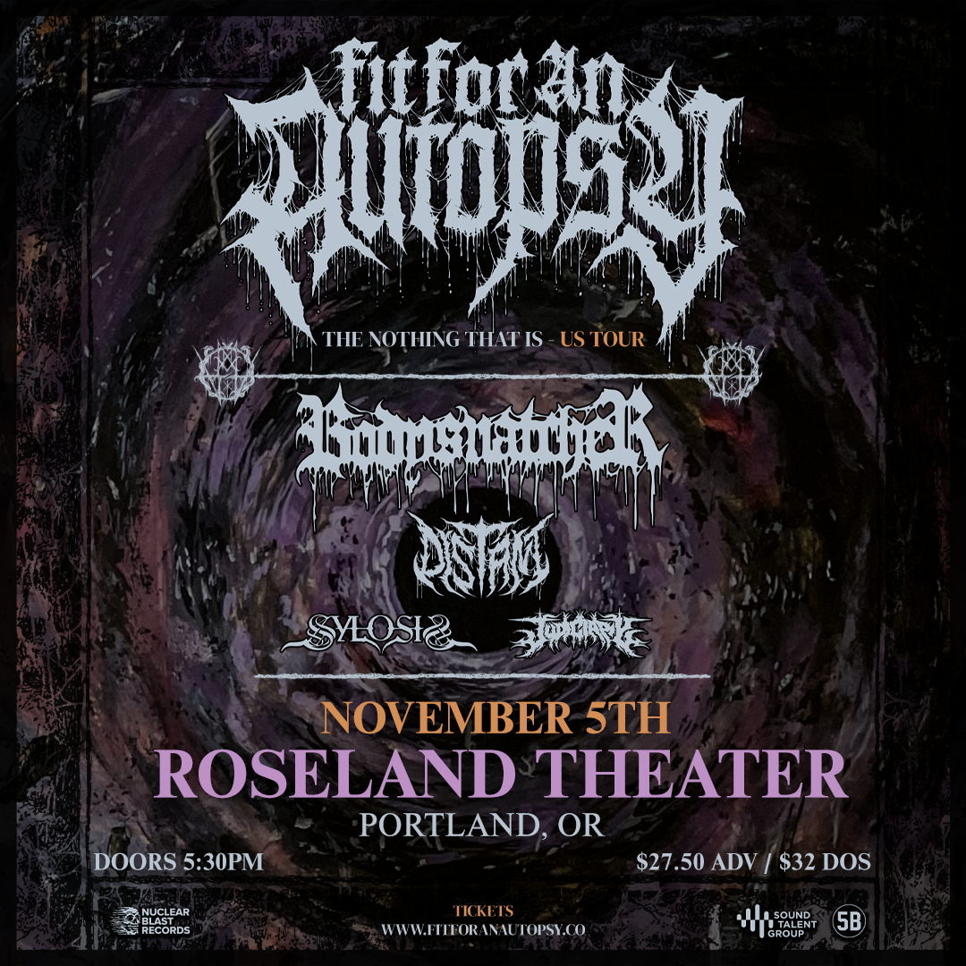 Fit for an Autopsy with Bodysnatcher and Sylosis