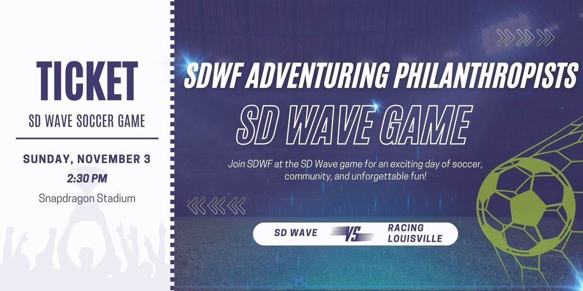 SDWF Adventuring Philanthropists SD Wave Game