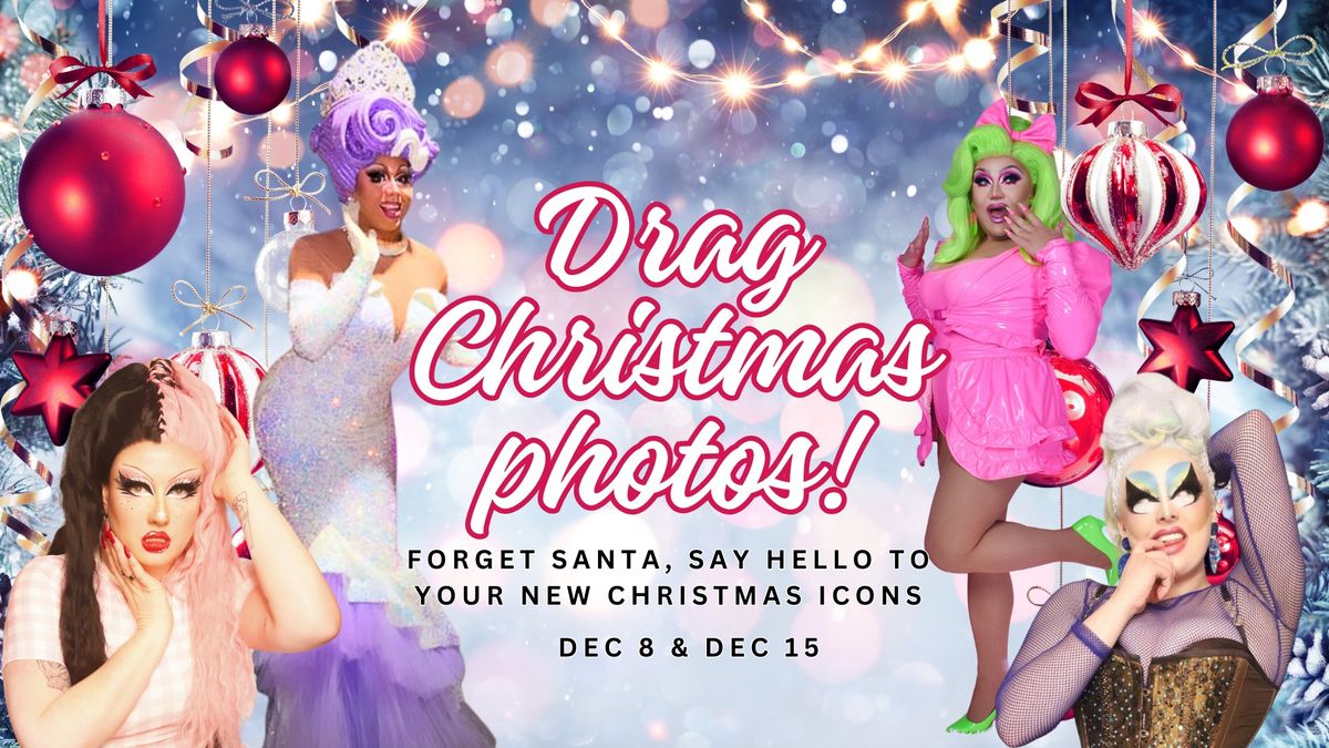 Drag Christmas Photos