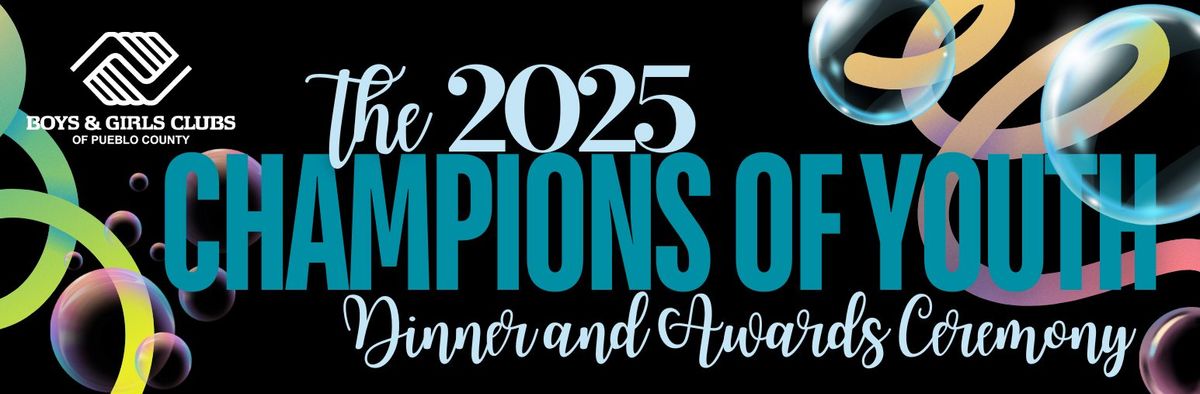 2025 Champions of Youth Dinner & Awards Ceremony