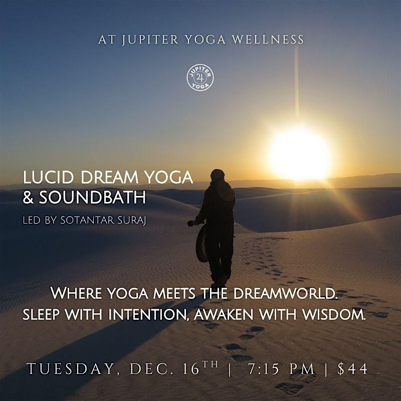 Lucid Dream Yoga & Soundbath