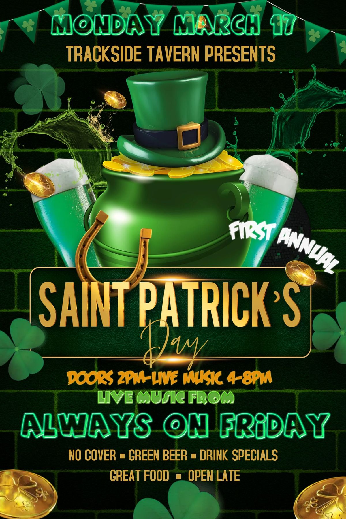 St. Patricks Day at Trackside Tavern!!