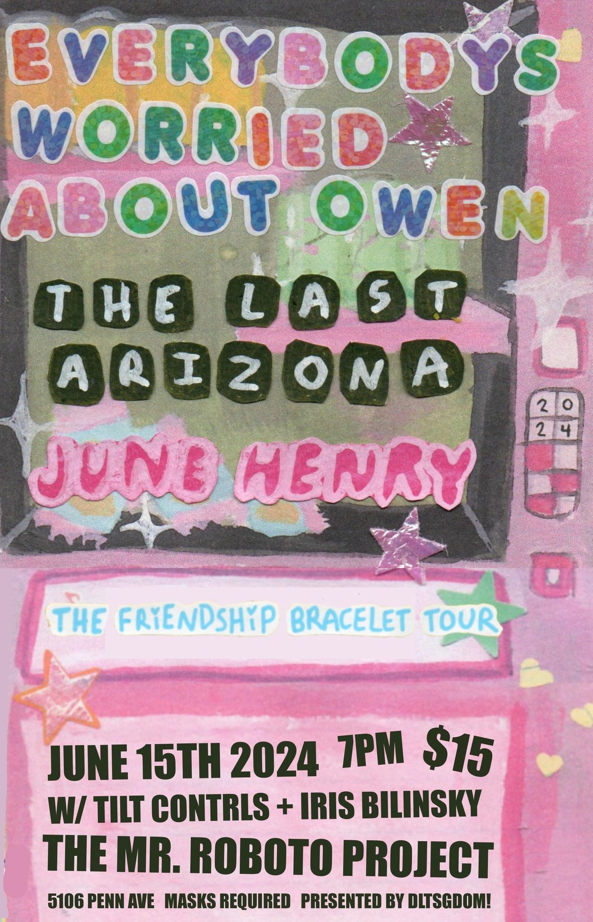 Everybody's Worried About Owen + The Last Arizona + June Henry w\/ Tilt Contrls + Iris Bilinsky