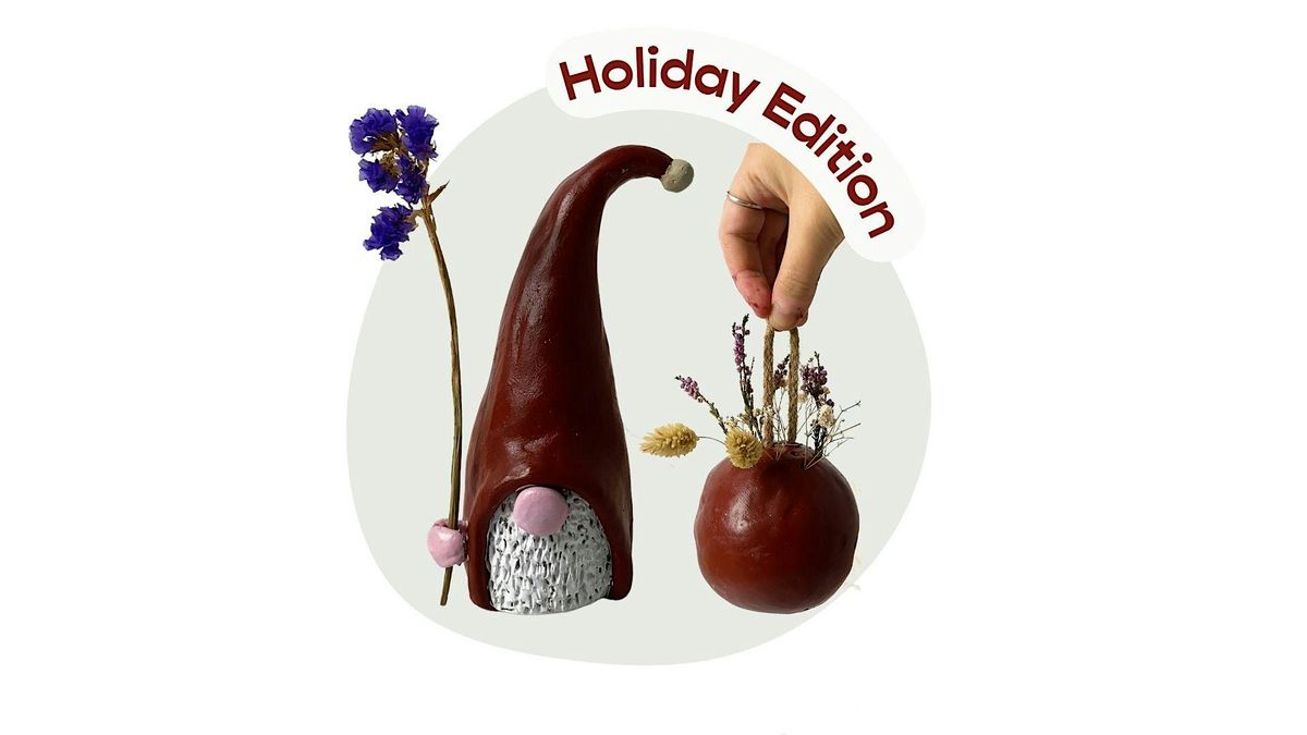 Holiday Edition Pottery Workshop