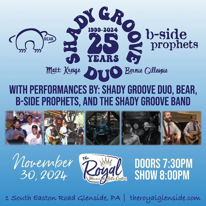 SHADY GROOVE 25TH ANNIVERSARY SHOW!