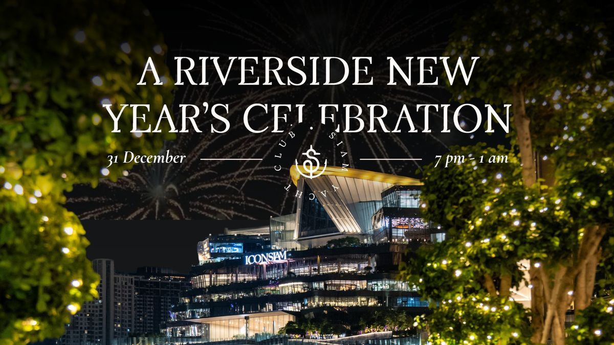 A Riverside NYE Celebration ?