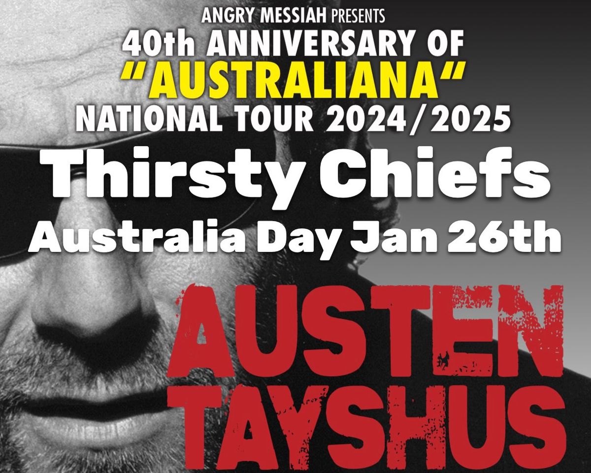 Austen Tayshus- Australiana 40th anniversary tour!