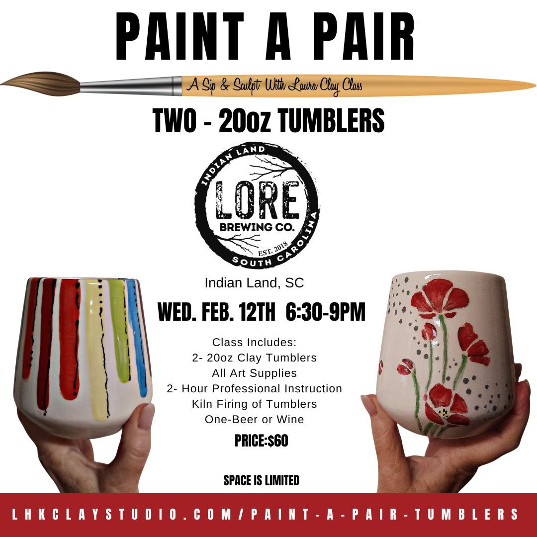 "Paint a Pair" Tumbler Painting Class with LHK Clay Studio