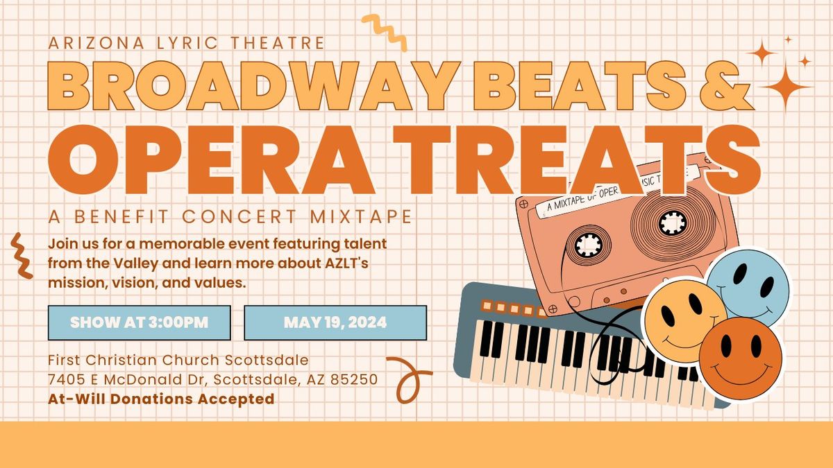 Broadway Beats & Opera Treats: An AZLT Benefit Concert Mixtape