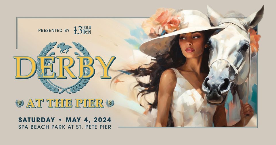 13 Ugly Men Presents: Derby at The Pier