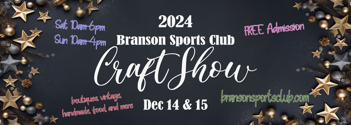 2024 Branson Craft Show