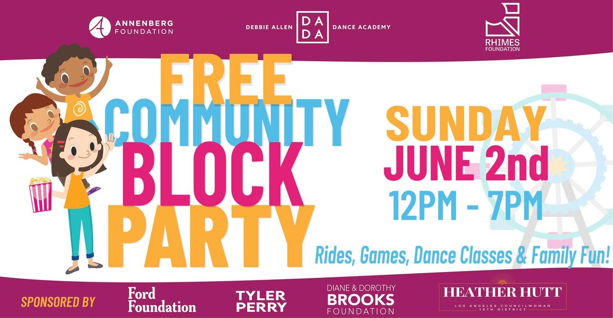 Community Block Party \u2728FREE\u2728 June 2nd