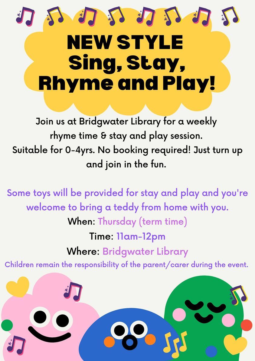 Sing, Stay, Rhyme & Play - Rhyme Time at Bridgwater Library