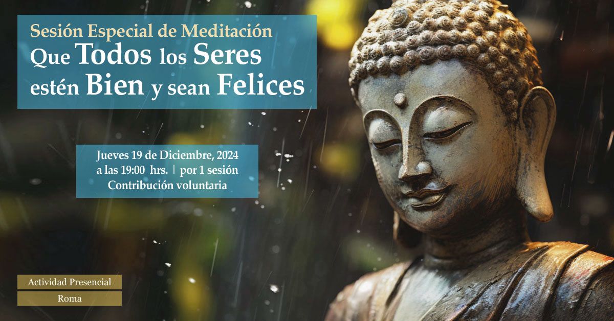 Sesi\u00f3n especial de Meditaci\u00f3n: Que todos los seres est\u00e9n bien y sean felices