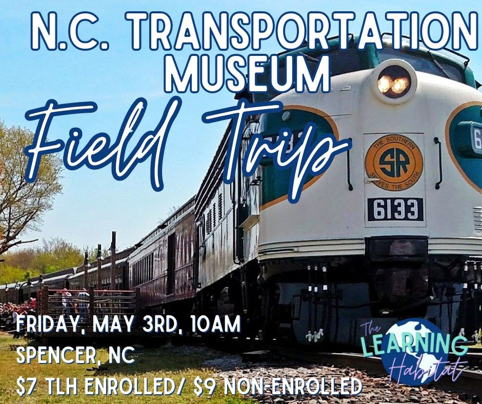 NC Transportation Museum