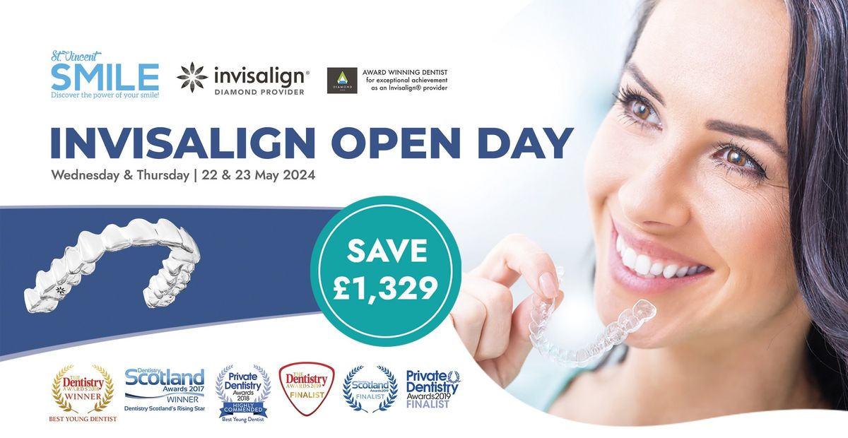 Invisalign Open Day - Save up to \u00a31,329 at the event - Don't miss it!