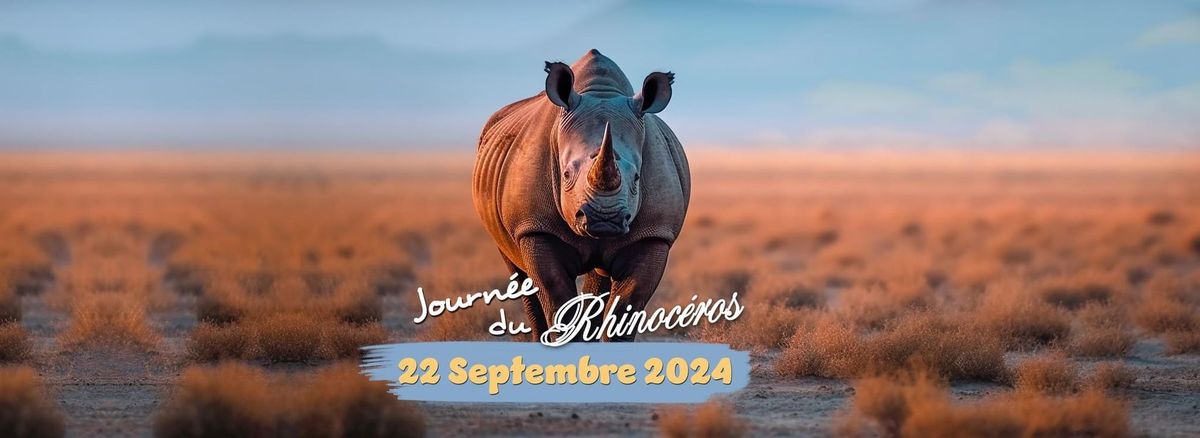 Journ\u00e9e Mondiale du Rhinoc\u00e9ros \ud83e\udd8f