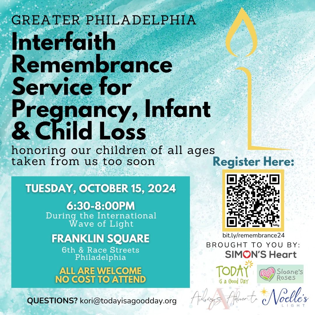 Interfaith Remembrance Service for Pregnancy, Infant & Child Loss