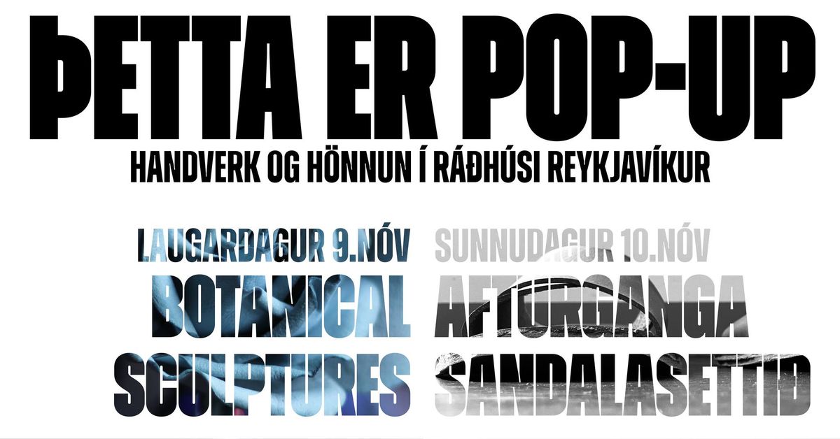 POP-UP - HANDVERK OG H\u00d6NNUN \u00ed R\u00e1\u00f0h\u00fasi Reykjav\u00edkur