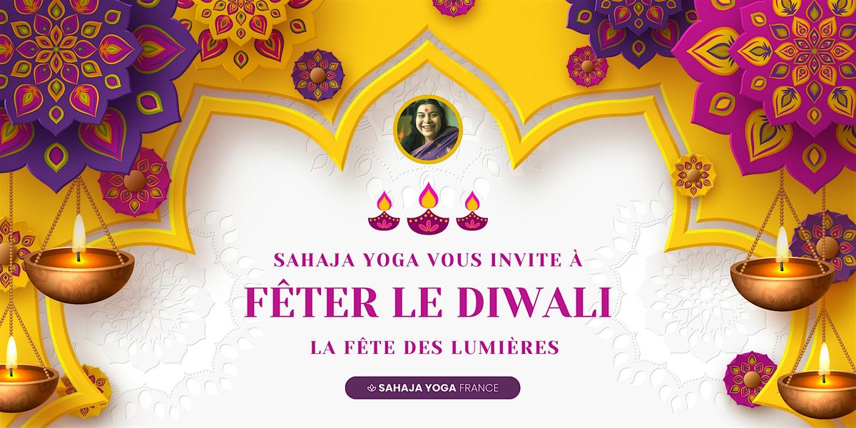 Diwali Paris : R\u00e9v\u00e9lez votre lumi\u00e8re int\u00e9rieure