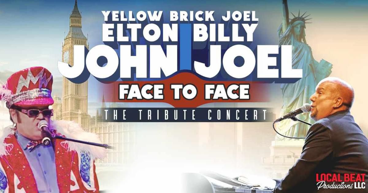 Face To Face: The Tribute Concert- Elton John & Billy Joel