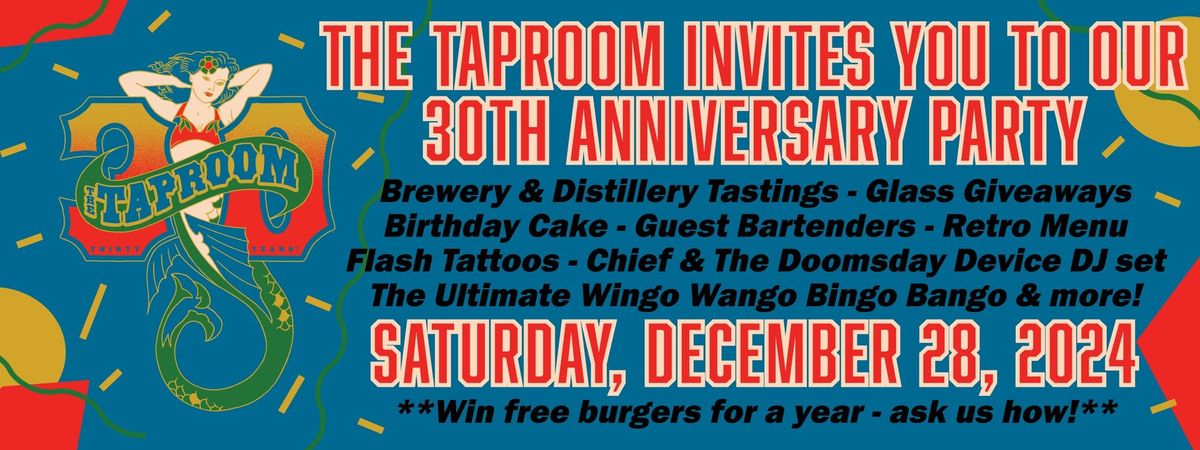 Taproom 30th Anniversary Party