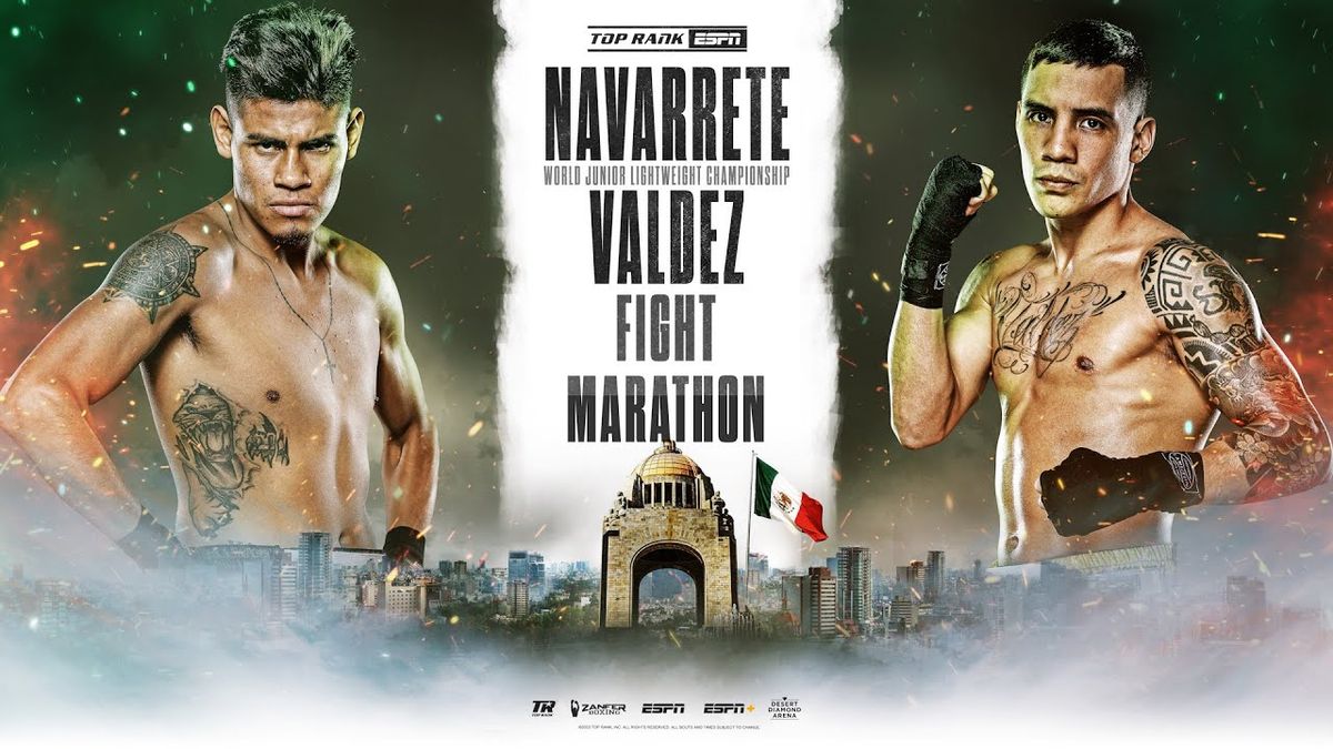 Top Rank Boxing: Navarrete vs Valdez